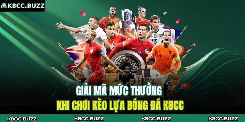 Các thành phần quyết định tỷ lệ kèo nhà cái K8CC