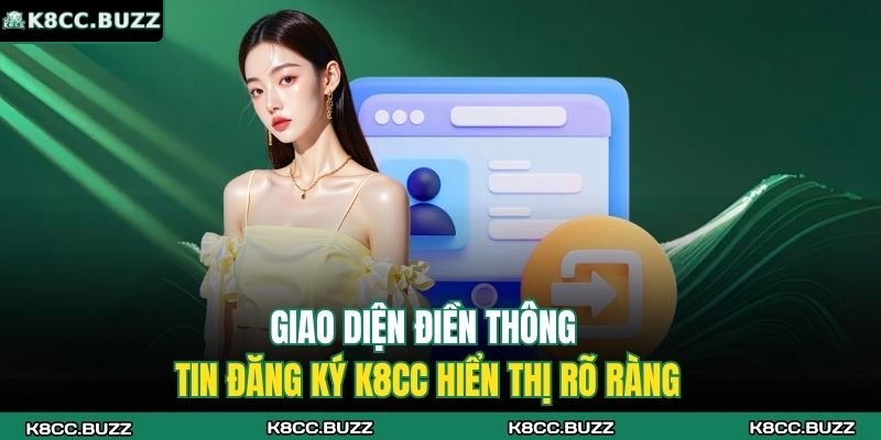 Giao diện điền thông tin đăng ký K8CC hiển thị rõ ràng